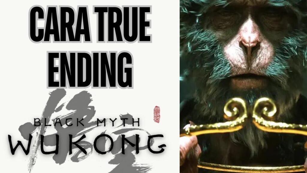 Cara Mendapatkan Semua Ending di Black Myth: Wukong, Termasuk True Ending